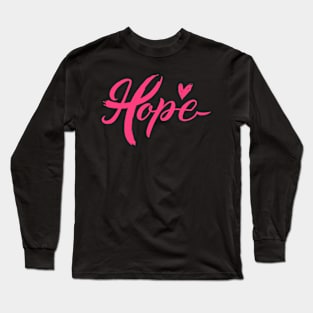 Hope Breast Cancer Awareness Ribbon Long Sleeve T-Shirt